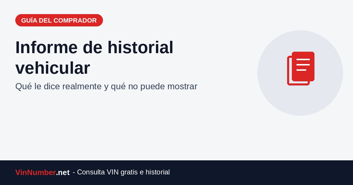 Categorías de un informe de historial vehicular frente a lo que el informe no puede mostrar